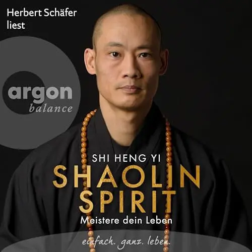Produktbild: Shaolin Spirit: Meistere dein Leben
