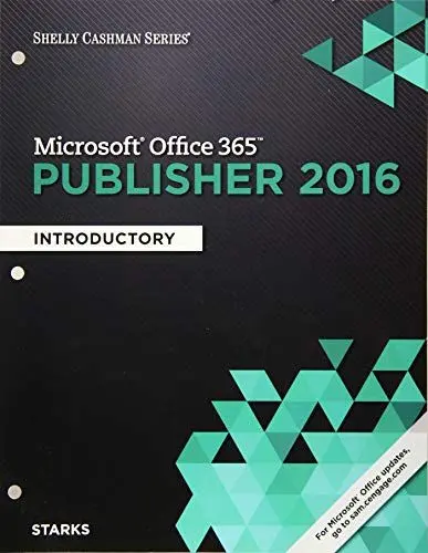 Produktbild: Shelly Cashman Series Microsoft Office 365 & Publisher 2016: Introductory, Loose-Leaf Version