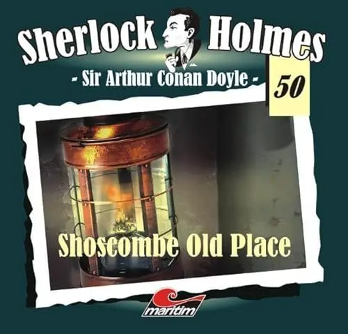 Produktbild: Sherlock Holmes 50: Shoscombe Old Place