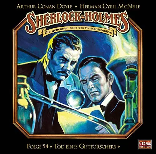Produktbild: Sherlock Holmes - Folge 54: Tod eines Giftforschers. Hörspiel.
