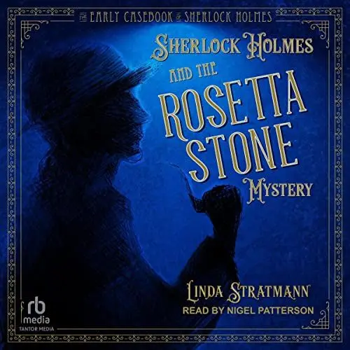 Produktbild: Sherlock Holmes and the Rosetta Stone Mystery: Early Casebook of Sherlock Holmes, Book 1