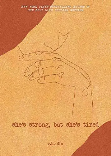 Produktbild: She's Strong, but She's Tired (Volume 3) (What She Felt, Band 3)