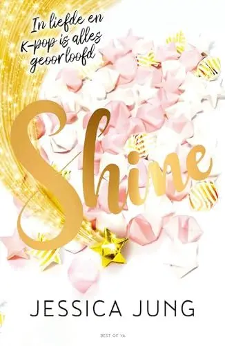 Produktbild: Shine: in liefde en k-pop is alles geoorloofd (Shine, 1)