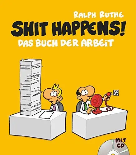 Produktbild: Shit happens! Band 7: Das Buch der Arbeit (mit CD)