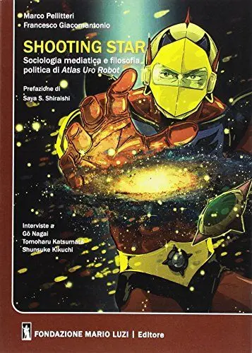 Produktbild: Shooting star. Sociologia mediatica e filosofia politica di Atlas Ufo Robot