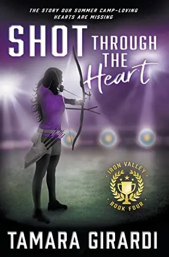 Produktbild: Shot Through The Heart: A YA Contemporary Sports Novel (Iron Valley, Band 4)