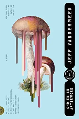 Produktbild: Shriek: An Afterword (The Ambergris Trilogy, 2)