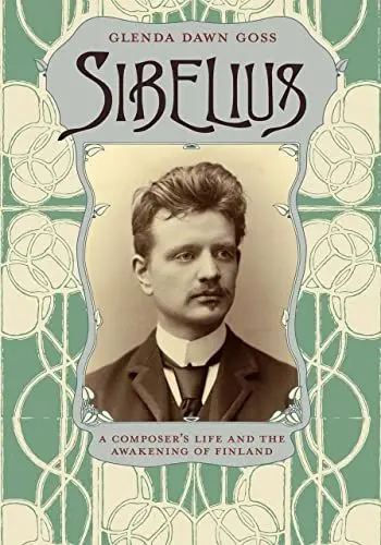 Produktbild: Sibelius: A Composer's Life and the Awakening of Finland
