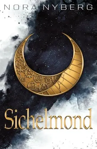 Produktbild: Sichelmond: 1. Band der Sichelmond-Saga