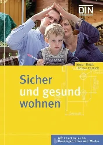 Produktbild: Sicher und gesund wohnen (DIN-Ratgeber)