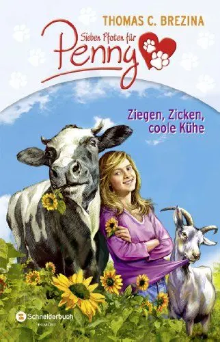 Produktbild: Sieben Pfoten für Penny Sammelband 03: Ziegen, Zicken, coole Kühe: Eine coole Kuh·· Beste Freudinnen und andere Ziegen