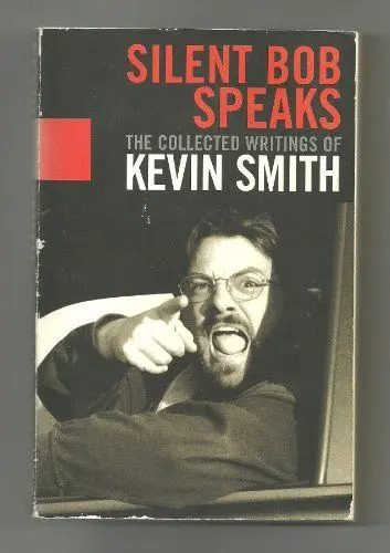 Produktbild: Silent Bob Speaks: The Collected Writings of Kevin Smith