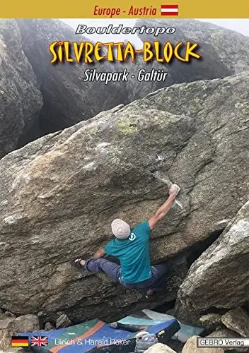 Produktbild: Silvretta-Block: Bouldertopo Silvapark-Galtür