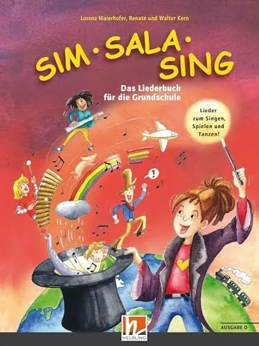 Produktbild: Sim Sala Sing. Liederbuch. Ausgabe Deutschland: Das Liederbuch für die Grundschule. Neuausgabe 2019