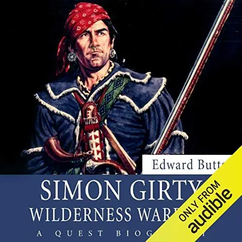 Produktbild: Simon Girty: Wilderness Warrior
