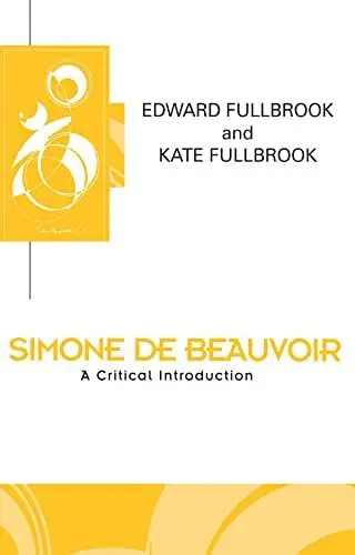 Produktbild: Simone de Beauvoir: A Critical Introduction (Key Contemporary Thinkers)