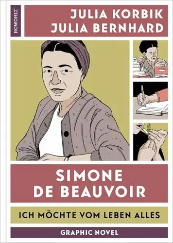 Produktbild: Simone de Beauvoir: Ich möchte vom Leben alles