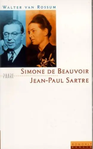Produktbild: Simone de Beauvoir und Jean-Paul Sartre. Die Kunst der Nähe