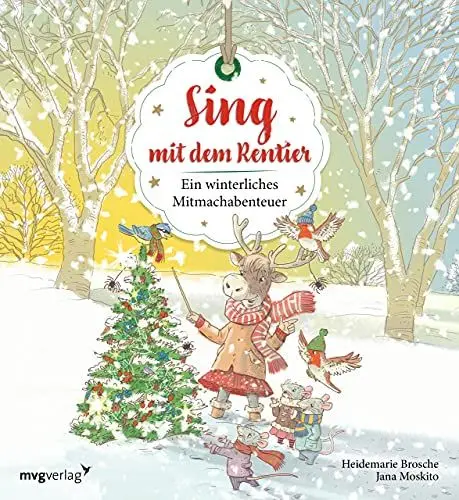 Produktbild: Sing mit dem Rentier: Ein winterliches Mitmachabenteuer
