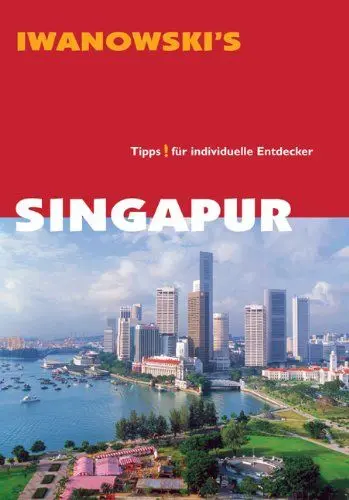 Produktbild: Singapur - Reiseführer von Iwanowski: Tipps für individuelle Entdecker