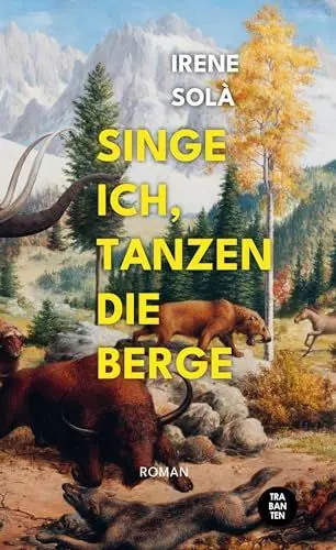 Produktbild: Singe ich, tanzen die Berge