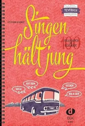Produktbild: Singen hält jung - Textbuch: 100 Volkslieder und Schlager