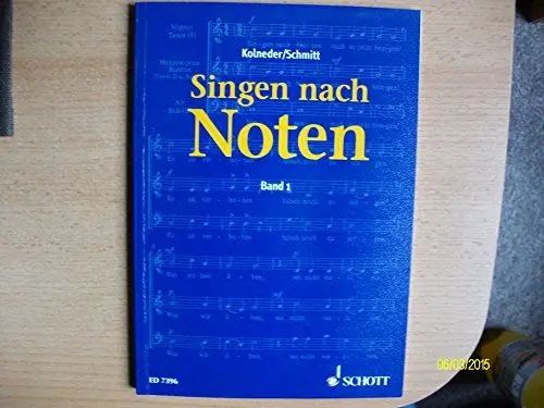 Produktbild: Singen nach Noten: Praktische Musiklehre für Chorsänger zum Erlernen des Vom-Blatt-Singens. Band 1.