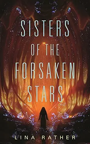 Produktbild: Sisters of the Forsaken Stars (Our Lady of Endless Worlds, 2, Band 2)