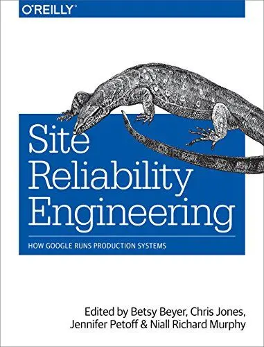 Produktbild: Site Reliability Engineering: How Google Runs Production Systems