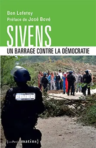 Produktbild: Sivens, un barrage contre la démocratie
