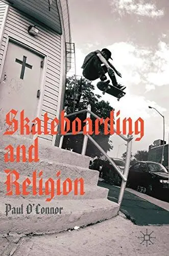 Produktbild: Skateboarding and Religion