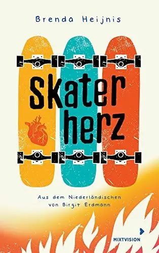 Produktbild: Skaterherz: Eine Freundschaft über den Tod hinaus - Jugendbuch ab 12 Jahren mit dem wichtigen Thema Organspende