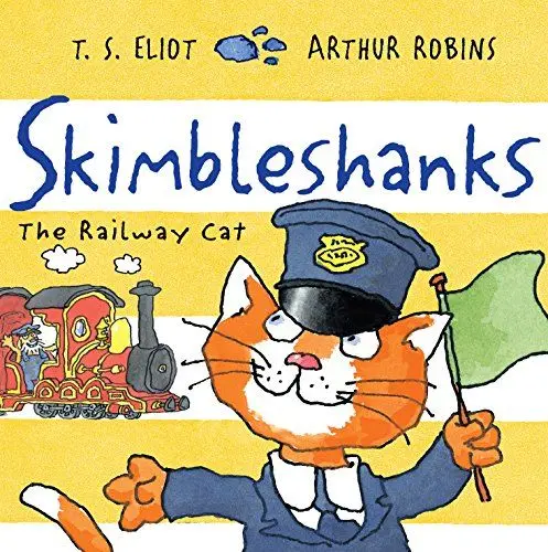 Produktbild: Skimbleshanks: The Railway Cat: 1 (Old Possum's Cats)