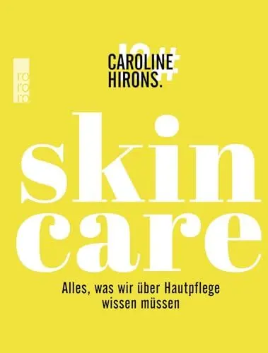 Produktbild: Skincare: Alles, was wir über Hautpflege wissen müssen