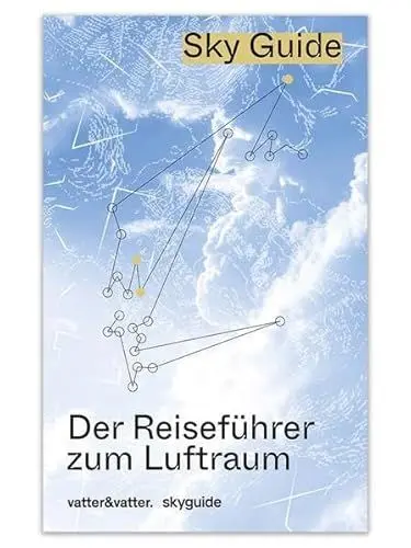 Produktbild: Sky Guide: Der Reiseführer zum Luftraum