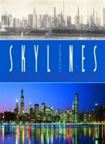 Produktbild: Skylines: American Cities Yesterday And Today: American Cities Today and Yesterday
