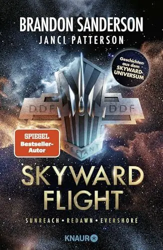Produktbild: Skyward Flight: Sammelausgabe Sunreach - Redawn - Evershore | Geschichten aus dem Skyward-Universum (Claim the Stars, Band 0)