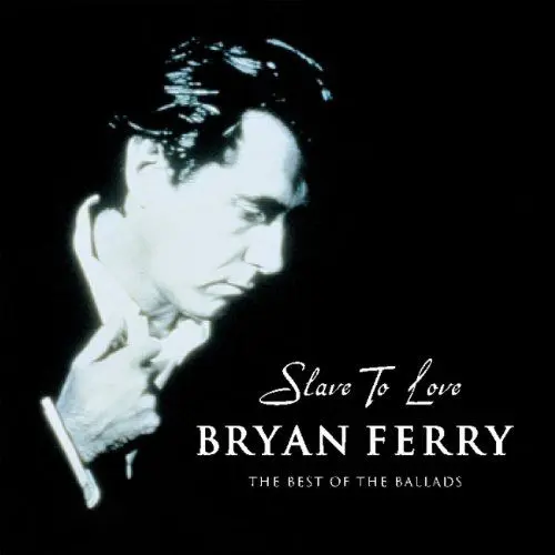 Produktbild: Slave to Love: The Best of the Ballads