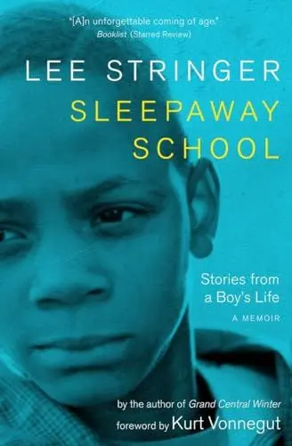 Produktbild: Sleepaway School: Stories from a Boy's Life: A Memoir