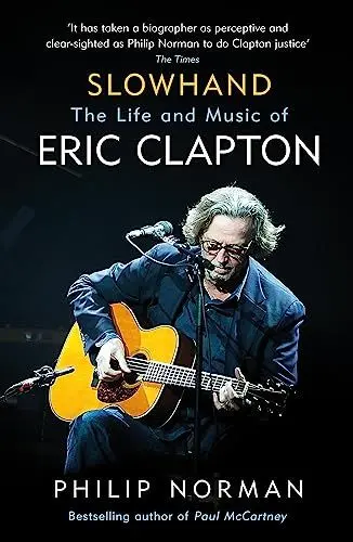 Produktbild: Slowhand: The Life and Music of Eric Clapton
