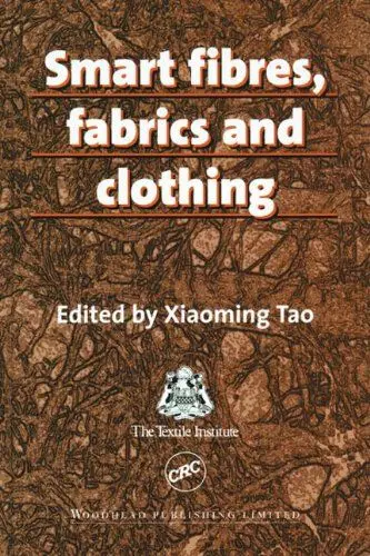 Produktbild: Smart Fibres, Fabrics and Clothing (Woodhead Publishing Limited Series on Fibres, Band 2)