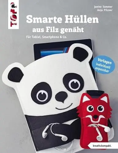 Produktbild: Smarte Hüllen aus Filz genäht: Für Tablet, Smartphone & Co.. Vorlagen individuell anpassbar