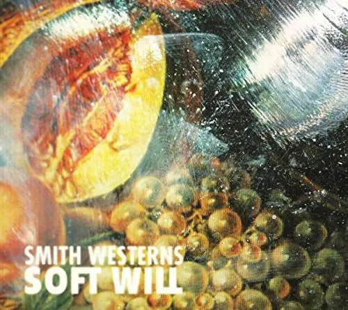 Produktbild: Smith Westerns - Soft Will
