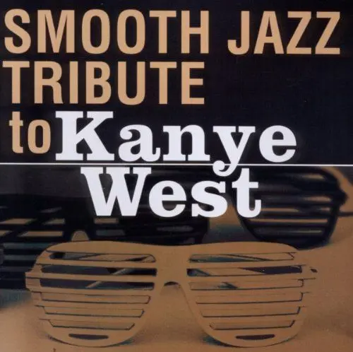 Produktbild: Smooth Jazz Tribute to Kanye West