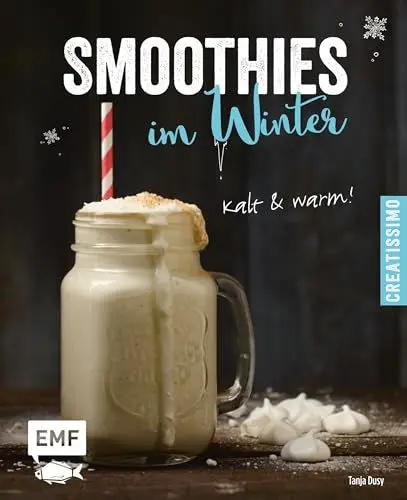 Produktbild: Smoothies im Winter: kalt und warm (Creatissimo)