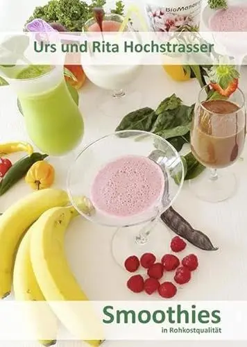 Produktbild: Smoothies: in Rohkostqualität (Edition Sonnenklar)