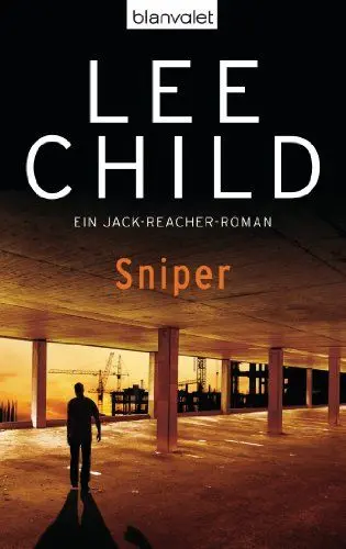 Produktbild: Sniper: Ein Jack-Reacher-Roman (Die-Jack-Reacher-Romane, Band 9)