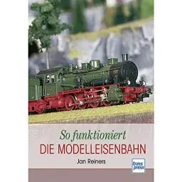 Produktbild: So funktioniert die Modelleisenbahn (Die Modellbahn-Werkstatt)