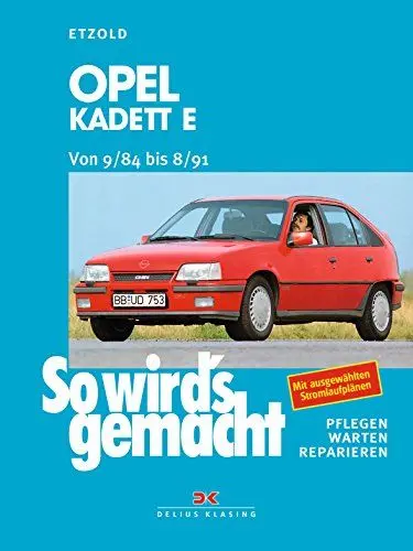 Produktbild: So wird's gemacht, Bd.51, Opel Kadett E (von 9/84 bis 8/91): So wird's gemacht - Band 51 (Print on demand)