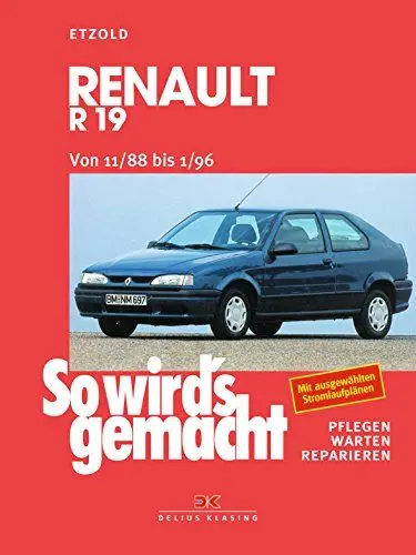 Produktbild: So wird's gemacht: pflegen - warten - reparieren: Renault R 19/Chamade